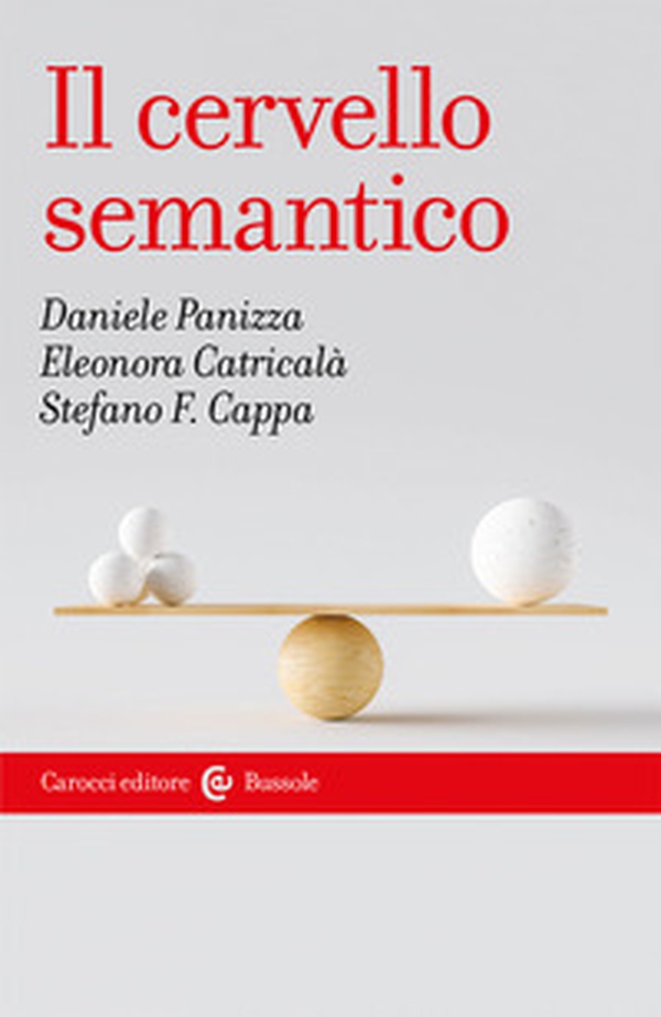 Il cervello semantico - Librerie.coop Il cervello semantico - Librerie.coop