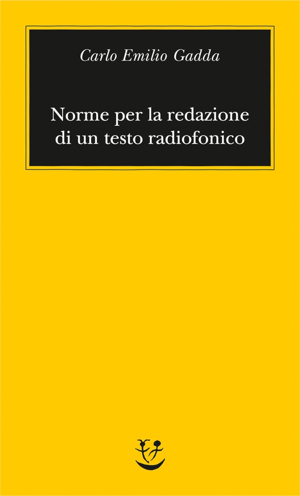 Norme per la redazione di un testo radiofonico - Librerie.coop Norme per la redazione di un testo radiofonico - Librerie.coop