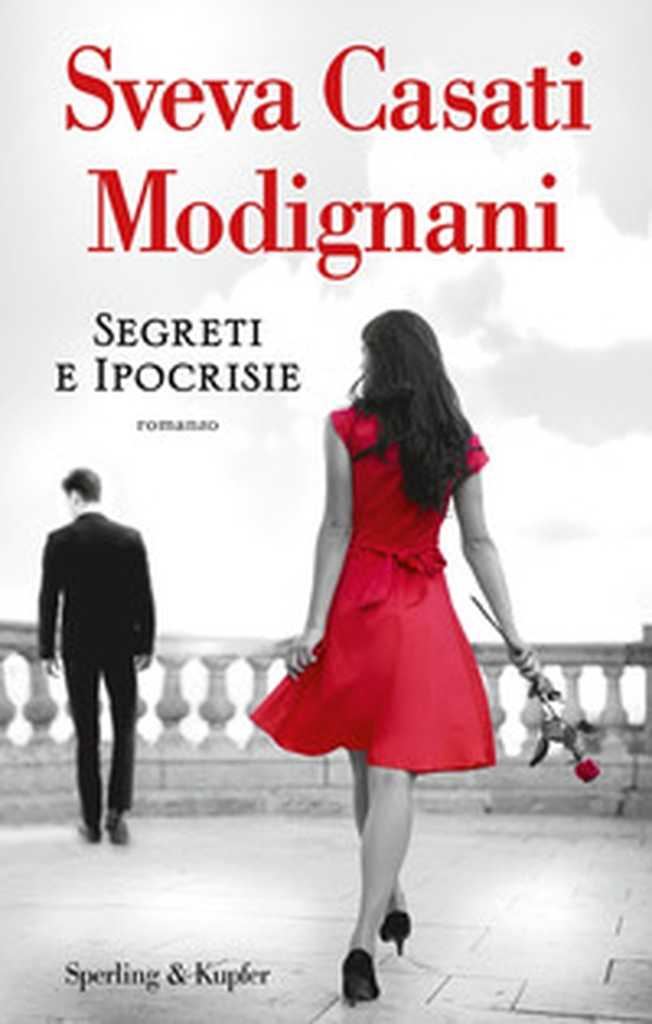 Segreti e ipocrisie - Librerie.coop Segreti e ipocrisie - Librerie.coop