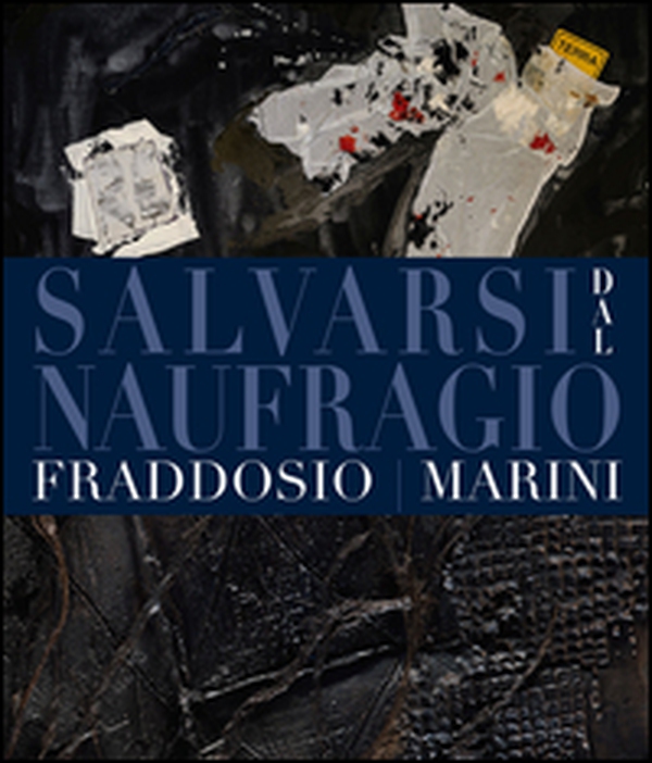 Salvarsi dal naufragio - Librerie.coop Salvarsi dal naufragio - Librerie.coop