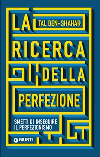 La ricerca della perfezione - Librerie.coop
