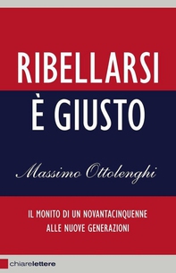 Ribellarsi è giusto - Librerie.coop Ribellarsi è giusto - Librerie.coop