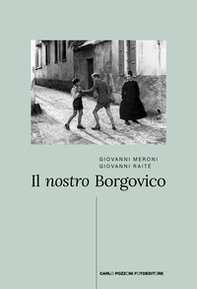 Il nostro Borgovico - Librerie.coop