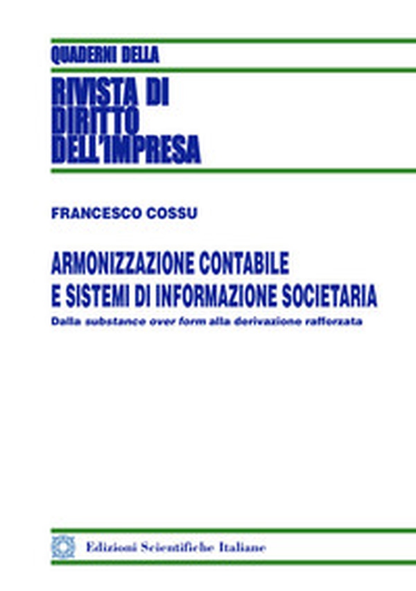 Armonizzazione contabile e sistemi di informazione societaria - Librerie.coop Armonizzazione contabile e sistemi di informazione societaria - Librerie.coop
