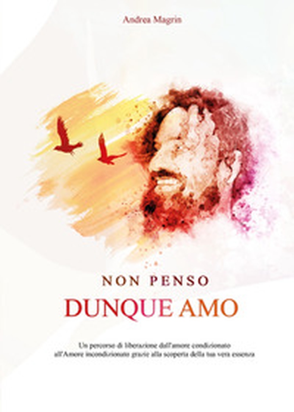 Non penso dunque amo - Librerie.coop Non penso dunque amo - Librerie.coop