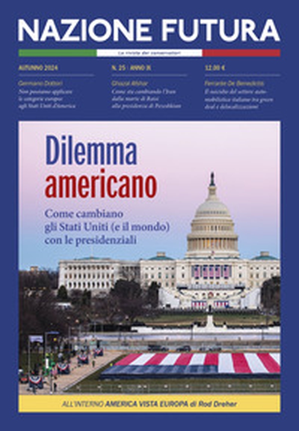 Nazione futura. Rivista di approfondimento politico, economico e culturale - Vol. 25 - Librerie.coop Nazione futura. Rivista di approfondimento politico, economico e culturale - Vol. 25 - Librerie.coop