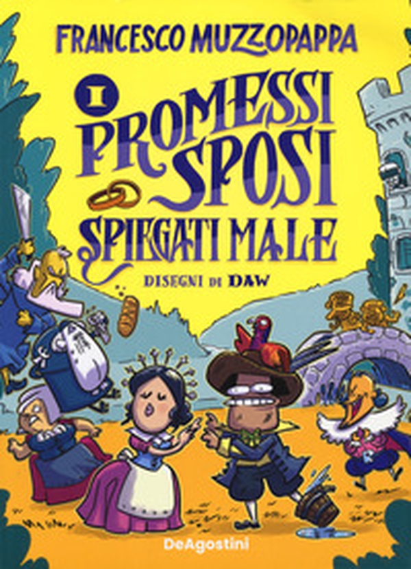 I Promessi Sposi spiegati male - Librerie.coop I Promessi Sposi spiegati male - Librerie.coop