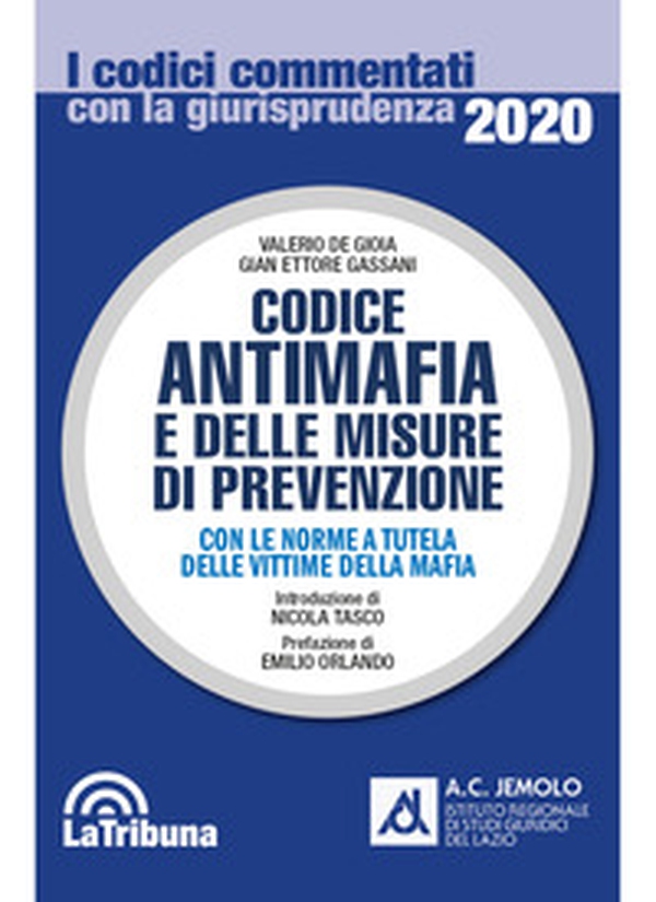 Codice antimafia e delle misure di prevenzione. Con le norme a tutela delle vittime della mafia - Librerie.coop Codice antimafia e delle misure di prevenzione. Con le norme a tutela delle vittime della mafia - Librerie.coop