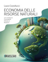 Economia delle risorse naturali - Librerie.coop Economia delle risorse naturali - Librerie.coop