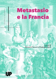 Metastasio e la Francia - Librerie.coop