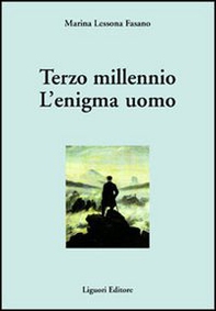 Terzo millennio. L'enigma uomo - Librerie.coop