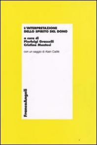 L'interpretazione dello spirito del dono - Librerie.coop