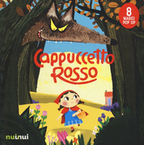 Cappuccetto rosso. Fiabe pop up - Librerie.coop Cappuccetto rosso. Fiabe pop up - Librerie.coop