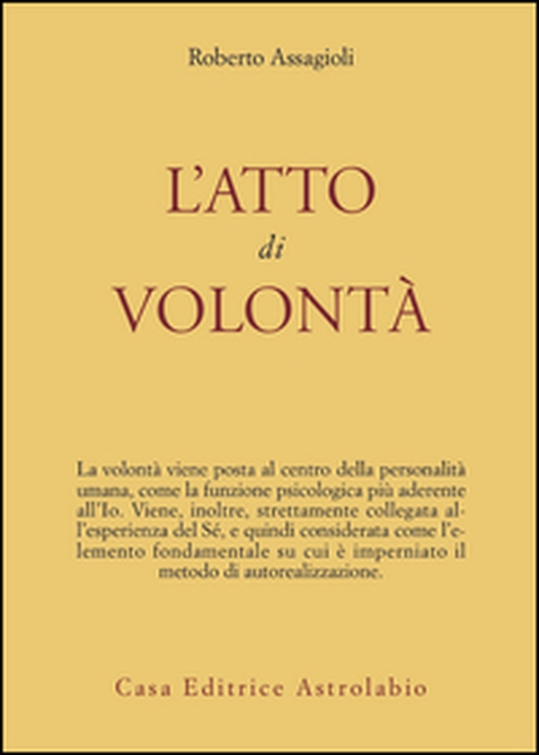 L'atto di volontà - Librerie.coop L'atto di volontà - Librerie.coop