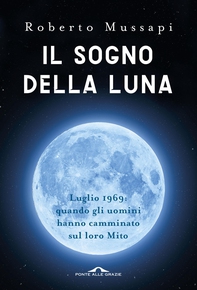 Il sogno della Luna - Librerie.coop