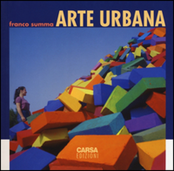 Arte urbana - Librerie.coop Arte urbana - Librerie.coop