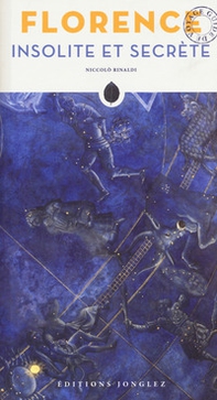 Florence insolite et secrète - Librerie.coop