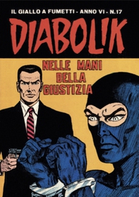 Diabolik 93. Nelle mani della giustizia - Librerie.coop