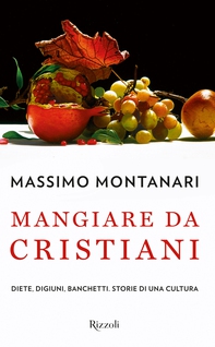 Mangiare da cristiani - Librerie.coop