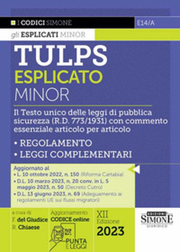 Tulps esplicato. Il Testo unico delle leggi di pubblica sicurezza (R.D. 773/1931) con commento essenziale articolo per articolo. Regolamento. Leggi complementari. Ediz. minor - Librerie.coop Tulps esplicato. Il Testo unico delle leggi di pubblica sicurezza (R.D. 773/1931) con commento essenziale articolo per articolo. Regolamento. Leggi complementari. Ediz. minor - Librerie.coop