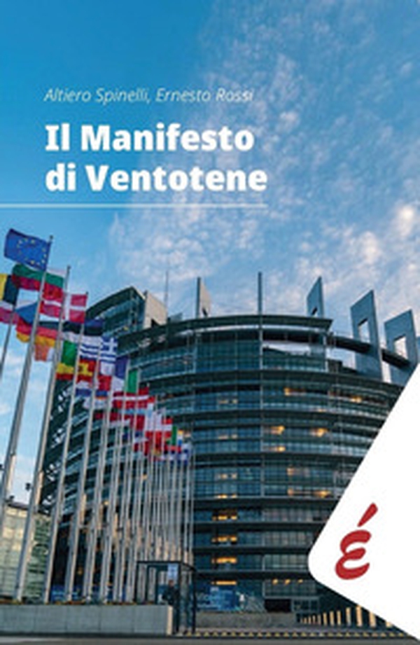 Il manifesto di Ventotene - Librerie.coop Il manifesto di Ventotene - Librerie.coop