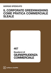 Il corporate greenwashing come pratica commerciale sleale - Librerie.coop