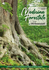 Medicina forestale con gli oli essenziali - Librerie.coop