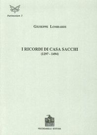 I ricordi di casa Sacchi (1297-1494) - Librerie.coop
