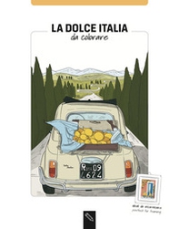 La dolce Italia da colorare. Coloring book - Librerie.coop