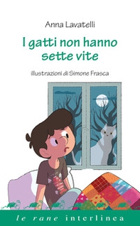 I gatti non hanno sette vite - Librerie.coop I gatti non hanno sette vite - Librerie.coop