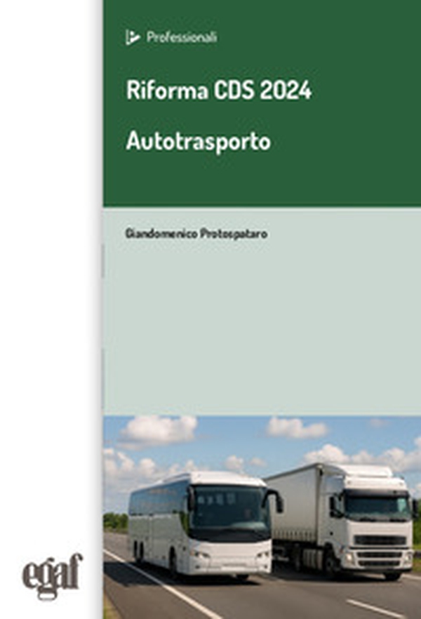 Riforma CDS 2024. Autotrasporto - Librerie.coop Riforma CDS 2024. Autotrasporto - Librerie.coop