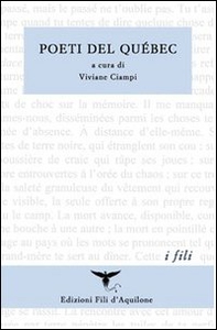 Poeti del Québec - Librerie.coop Poeti del Québec - Librerie.coop