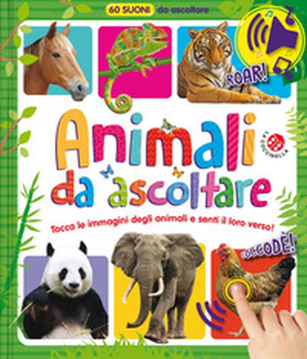 Animali da ascoltare. 60 suoni da ascoltare! - Librerie.coop Animali da ascoltare. 60 suoni da ascoltare! - Librerie.coop