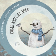 Come neve al sole - Librerie.coop