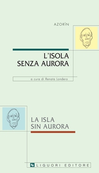 L’isola senza aurora/La isla sin aurora - Librerie.coop L’isola senza aurora/La isla sin aurora - Librerie.coop