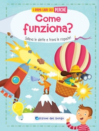 Come funziona? Solleva le alette e trova le risposte! - Librerie.coop Come funziona? Solleva le alette e trova le risposte! - Librerie.coop