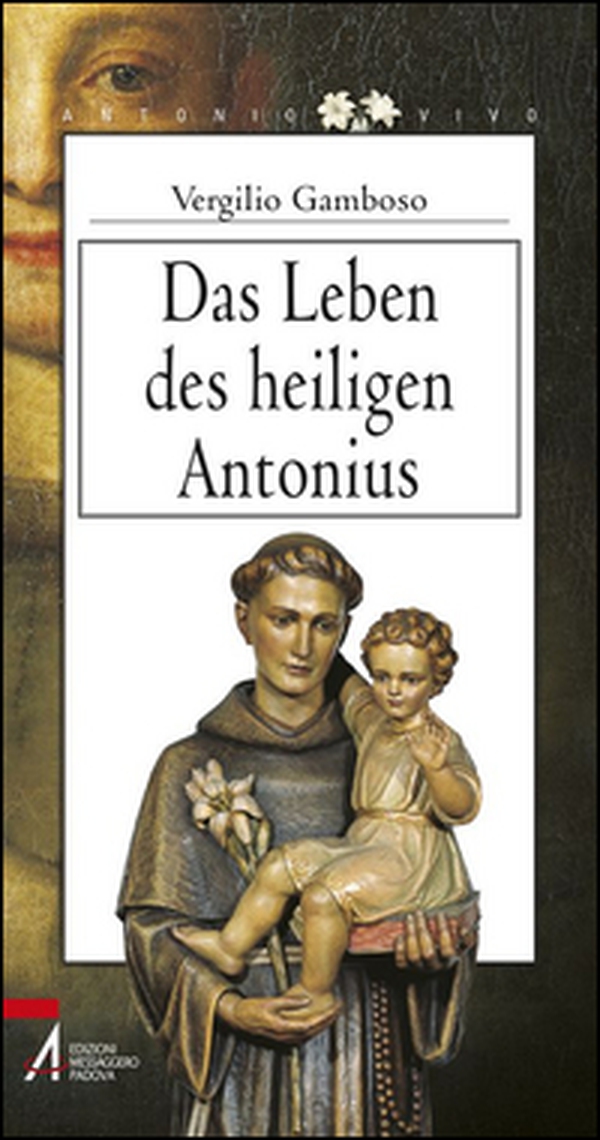 Das leben des heillgen Antonius - Librerie.coop Das leben des heillgen Antonius - Librerie.coop