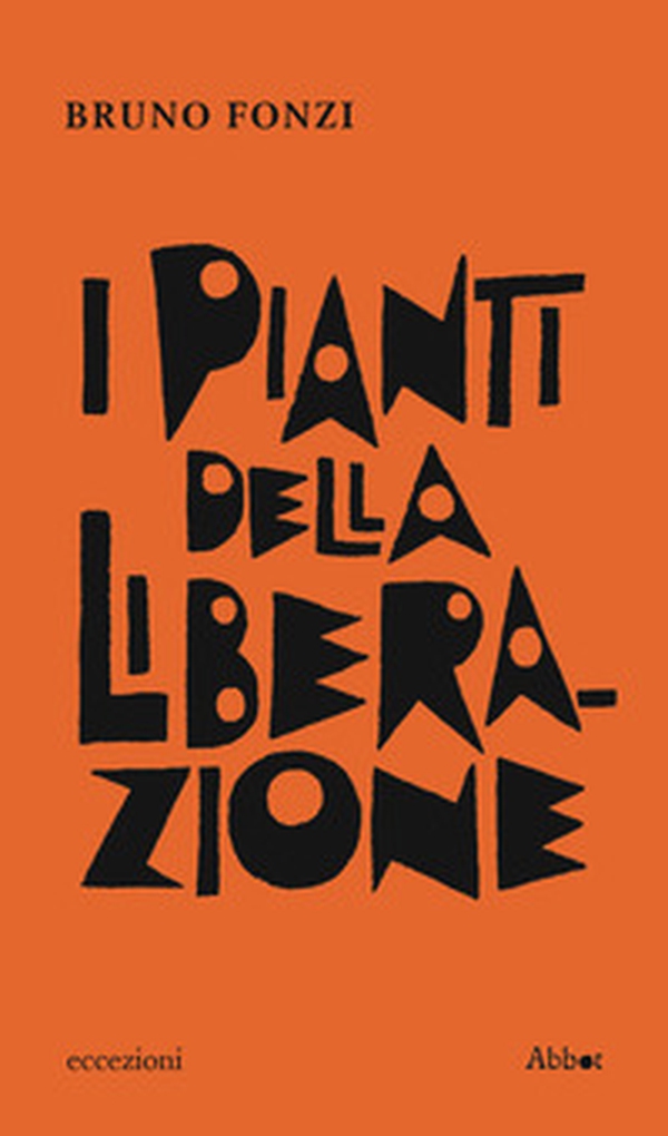 I pianti della Liberazione - Librerie.coop I pianti della Liberazione - Librerie.coop