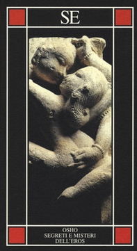 Segreti e misteri dell'eros - Librerie.coop