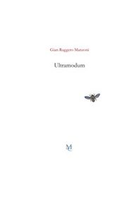 Ultramodum (la sparizione dell'immanente) - Librerie.coop