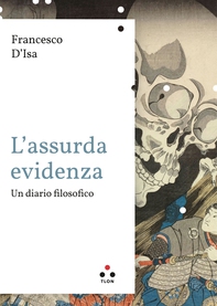 L'assurda evidenza - Librerie.coop
