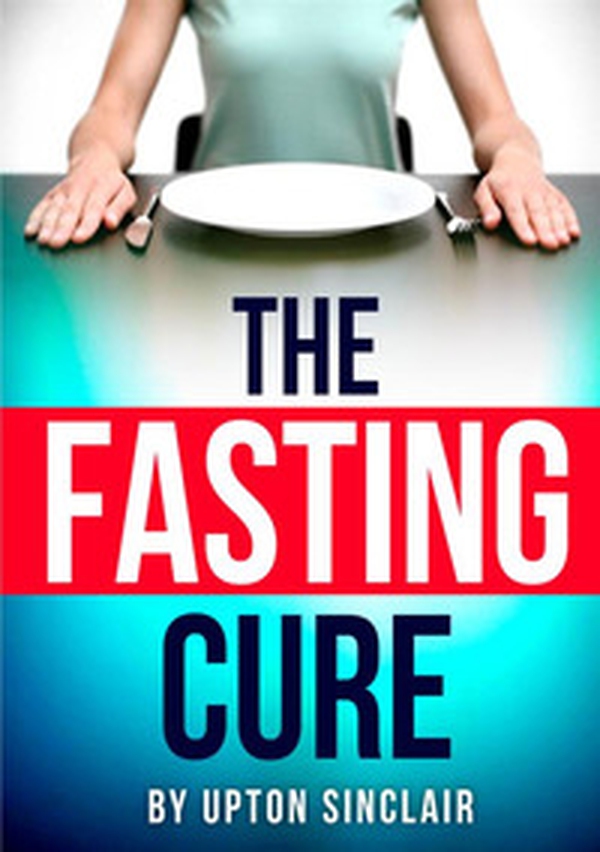 The fasting cure - Librerie.coop The fasting cure - Librerie.coop