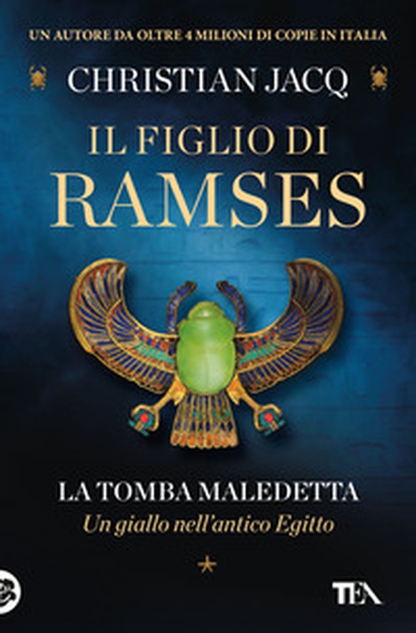 La tomba maledetta. Il figlio di Ramses - Librerie.coop La tomba maledetta. Il figlio di Ramses - Librerie.coop