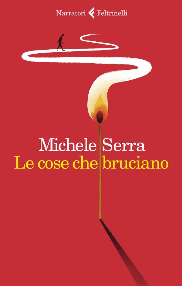 Le cose che bruciano - Librerie.coop Le cose che bruciano - Librerie.coop