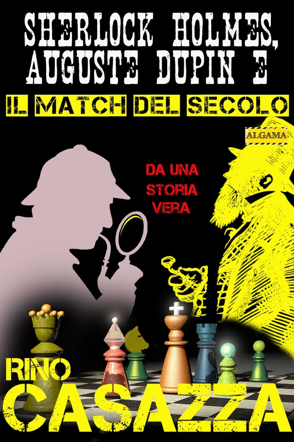 Sherlock Holmes, Auguste Dupin e il match del secolo - Librerie.coop Sherlock Holmes, Auguste Dupin e il match del secolo - Librerie.coop