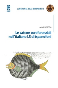 Le catene coreferenziali nell'italiano LS di ispanofoni - Librerie.coop