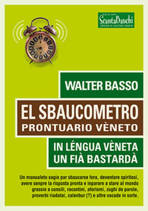 El sbaucometro. Prontuario veneto - Librerie.coop El sbaucometro. Prontuario veneto - Librerie.coop