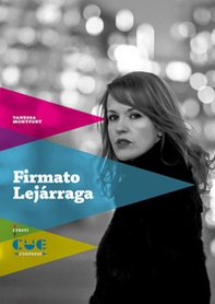 Firmato Lejárraga - Librerie.coop