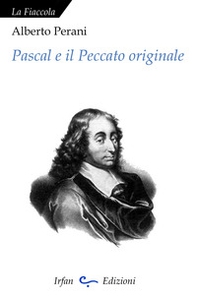 Pascal e il peccato originale - Librerie.coop