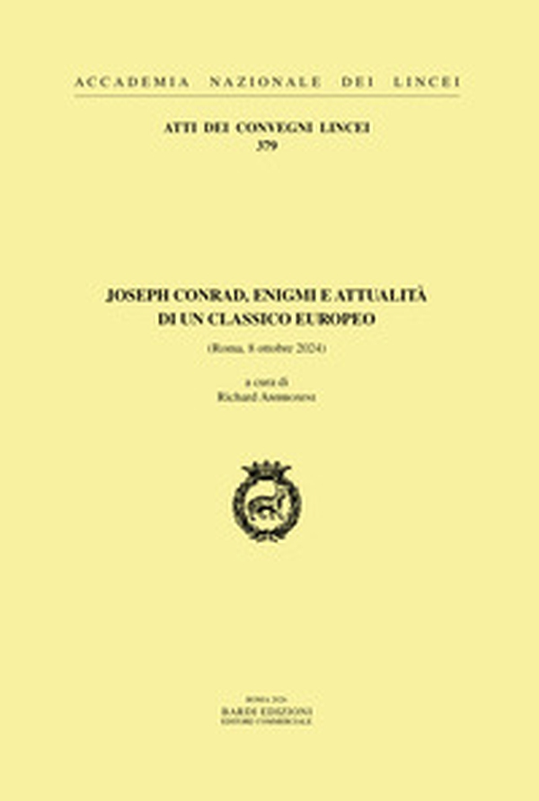 Joseph Conrad, enigmi e attualità di un classico europeo. (Roma, 8 ottobre 2024) - Librerie.coop